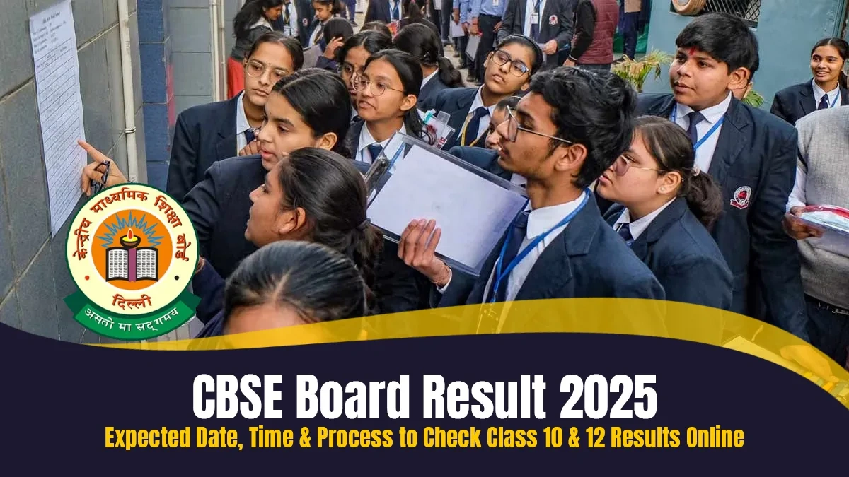 CBSE Board Result 2025 Expected Date, Time, and How to Check Class 10 and 12 Results Online.webp